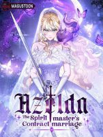 Azelda: Spirit Master's Contract Marriage - Manhwa, Drama, Fantasy, Romance, Shoujo, Supernatural